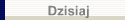 Dzisiaj